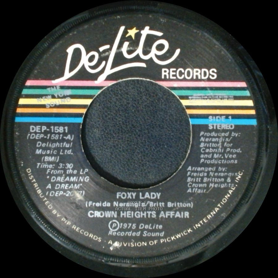 Crown Heights Affair - Foxy Lady / Picture Show side A