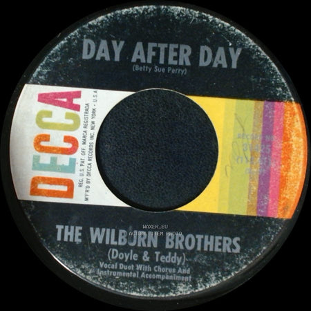 The Wilburn Brothers - Day After Day / The Sound Of Your Footsteps side A