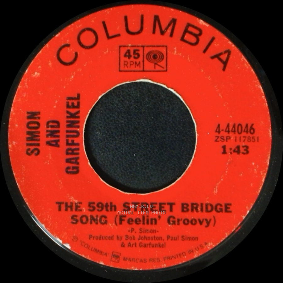 Simon And Garfunkel - The 59Th Street Bridge Song (Feelin' Groovy) / At The Zoo side A