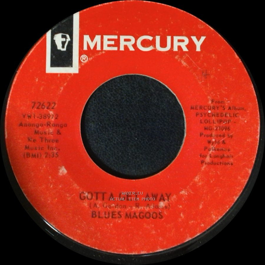 Blues Magoos - (We Ain't Got) Nothin' Yet / Gotta Get Away side B