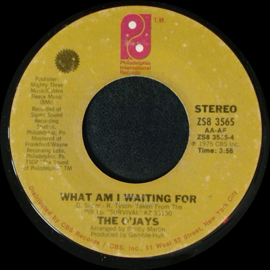 The O'jays - What Am I Waiting For / Give The People What They Want side A