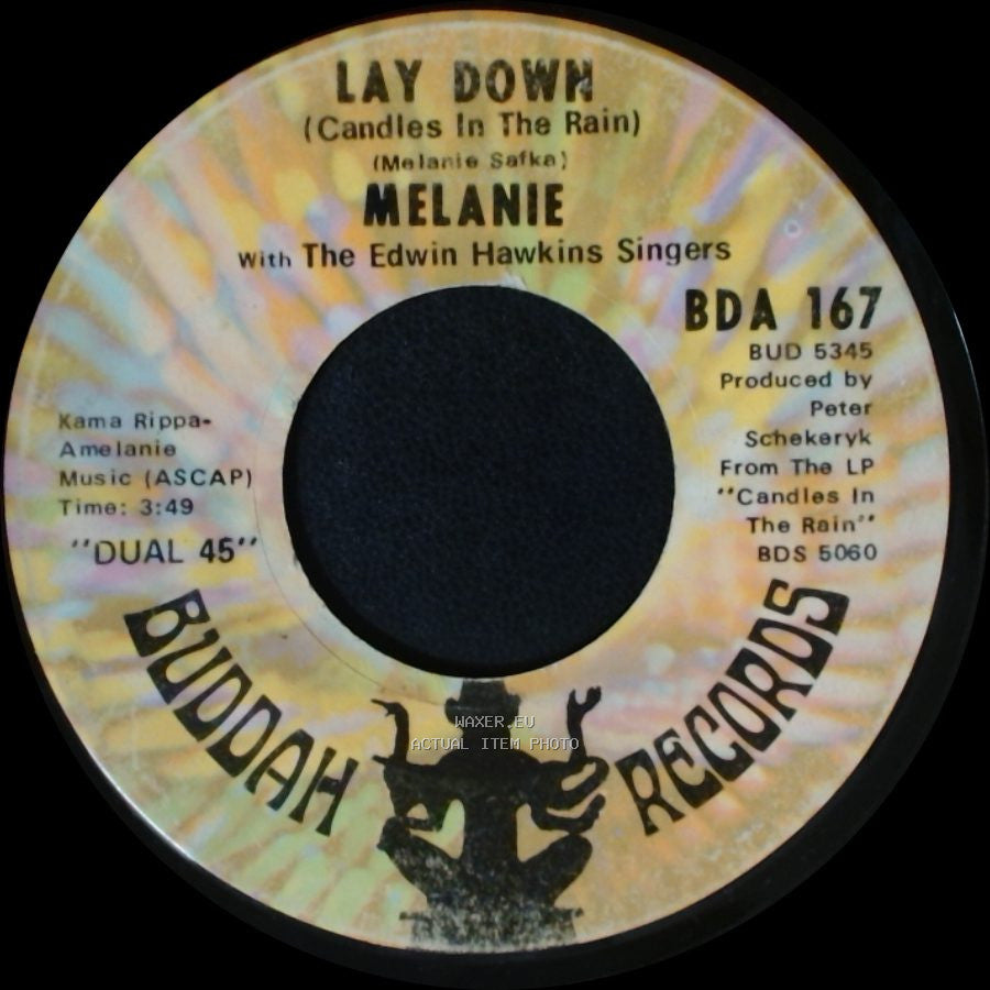 Melanie With The Edwin Hawkins Singers / Melanie - Lay Down (Candles In The Rain) / Candles In The Rain side A