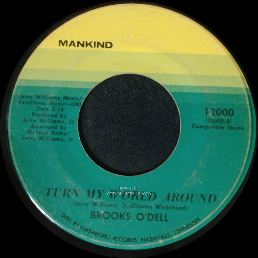 Brooks O'dell - Turn My World Around / Predicament #2 side A