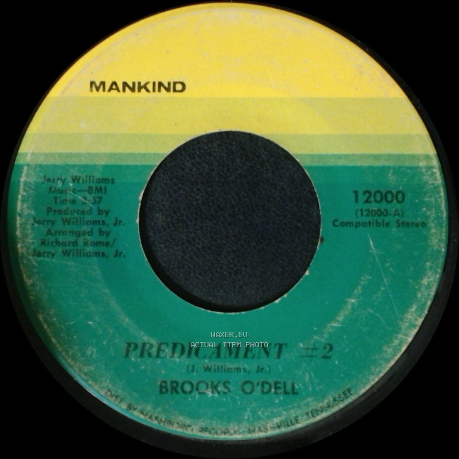 Brooks O'dell - Turn My World Around / Predicament #2 side B