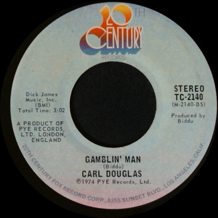 Carl Douglas - Gamblin' Man / Kung Fu Fighting side A