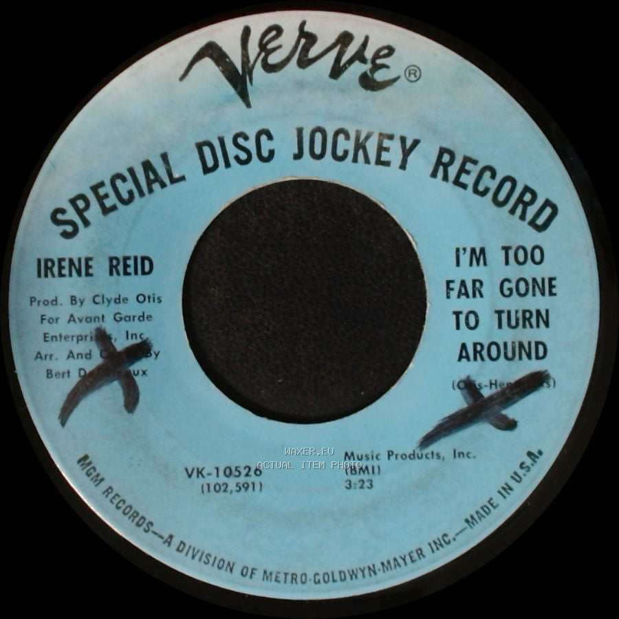 Irene Reid - Take A Look / I'm Too Far Gone To Turn Around side B