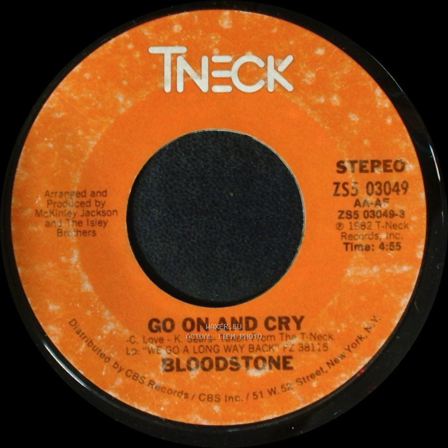 Bloodstone - Go On And Cry / Go On And Cry (Instrumental) side A