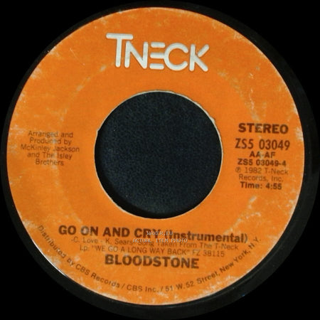 Bloodstone - Go On And Cry / Go On And Cry (Instrumental) side B