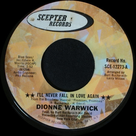 Dionne Warwick - What The World Needs Now Is Love / I'll Never Fall In Love Again side B