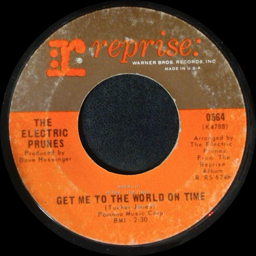 The Electric Prunes - Get Me To The World On Time / Are You Lovin' Me More (But Enjoying It Less) side A