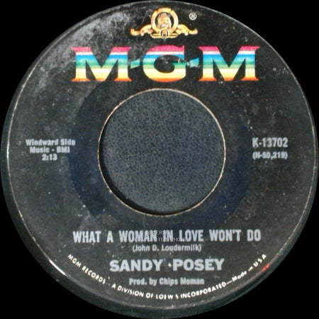 Sandy Posey - What A Woman In Love Won't Do / Shattered side A