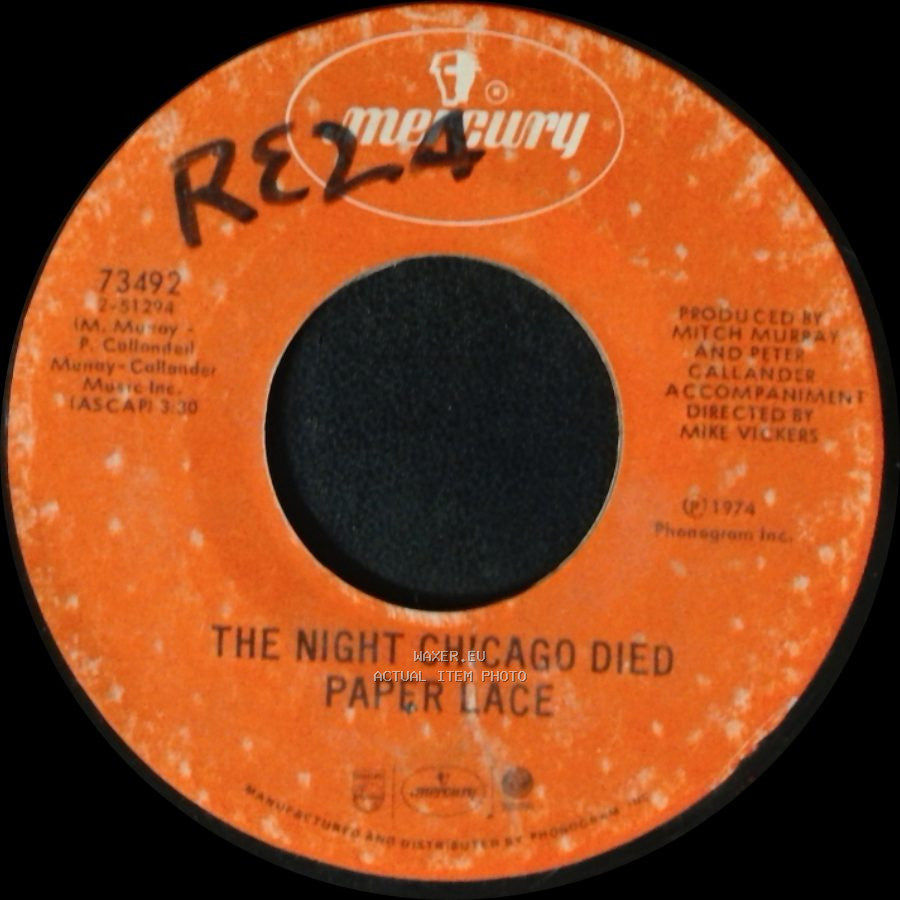 Paper Lace - The Night Chicago Died / Can You Get It When You Want It side A