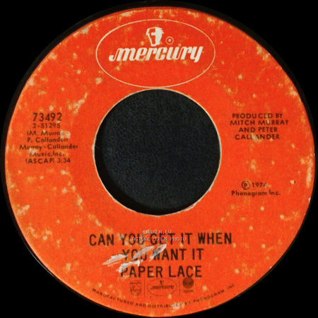 Paper Lace - The Night Chicago Died / Can You Get It When You Want It side B
