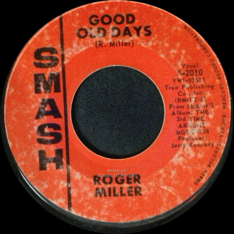 Roger Miller - Good Old Days / England Swings side A