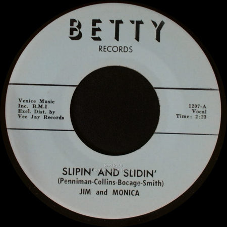 Jim And Monica - Slipin' And Slidin' / Slipin' And Slidin' side A